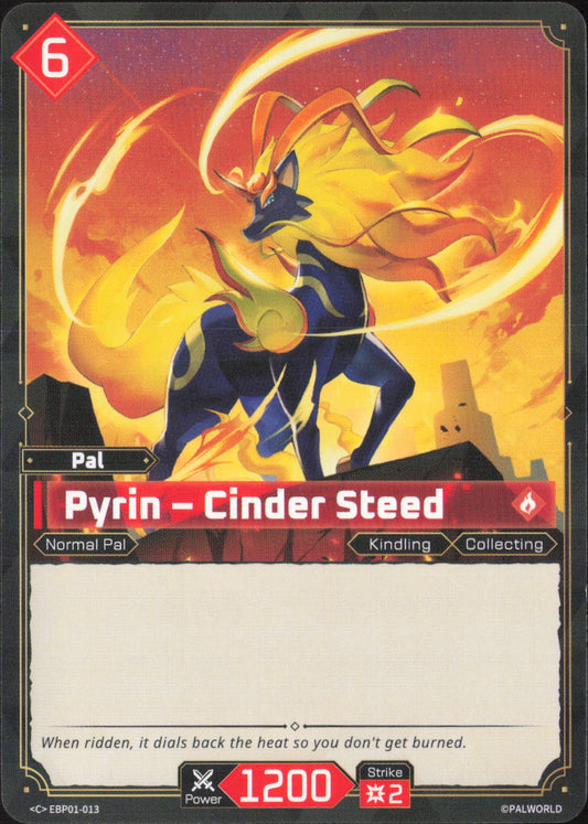 Pyrin - Cinder Steed Common BP01: Dawn of Palpagos EBP01-013 NM