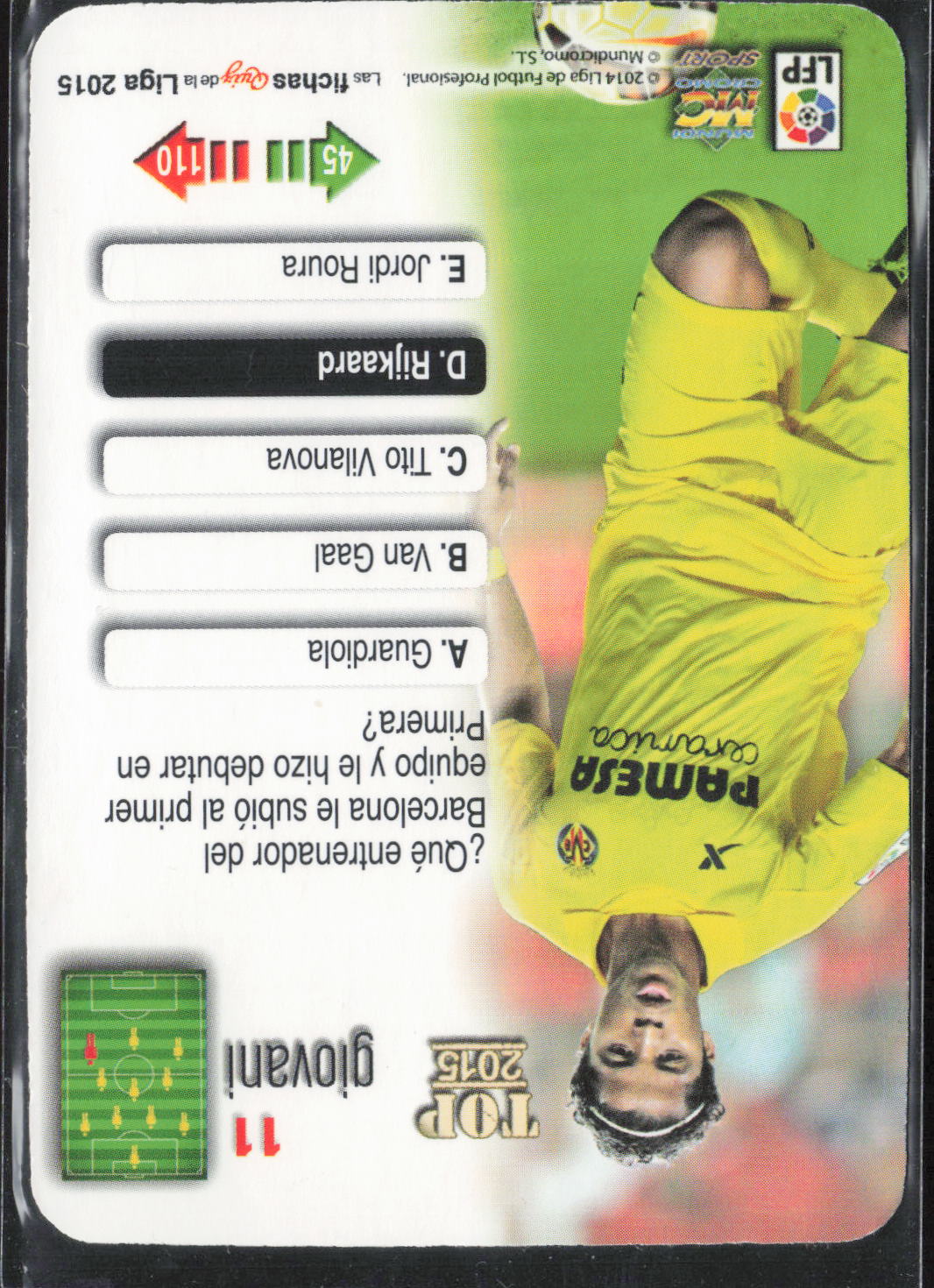 Giovani Base Mundicromo Las Fichas de la Liga 152 NM