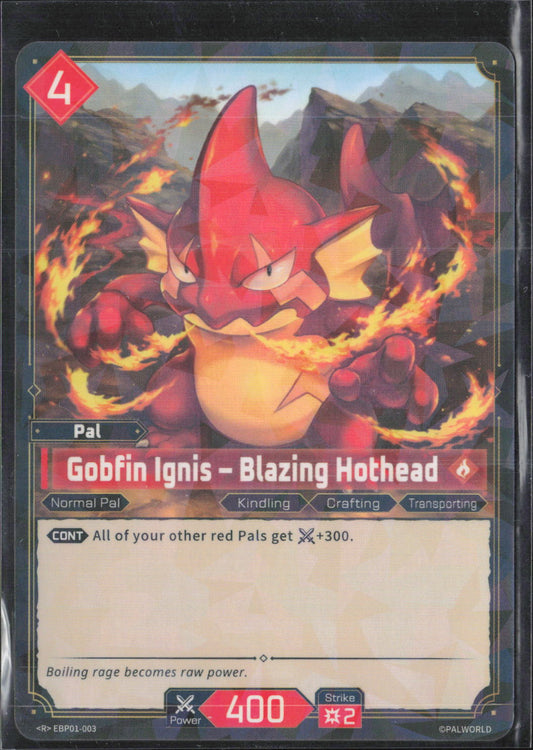 Gobfin Ignis - Blazing Hothead Foil Rare BP01: Dawn of Palpagos EBP01-003 NM