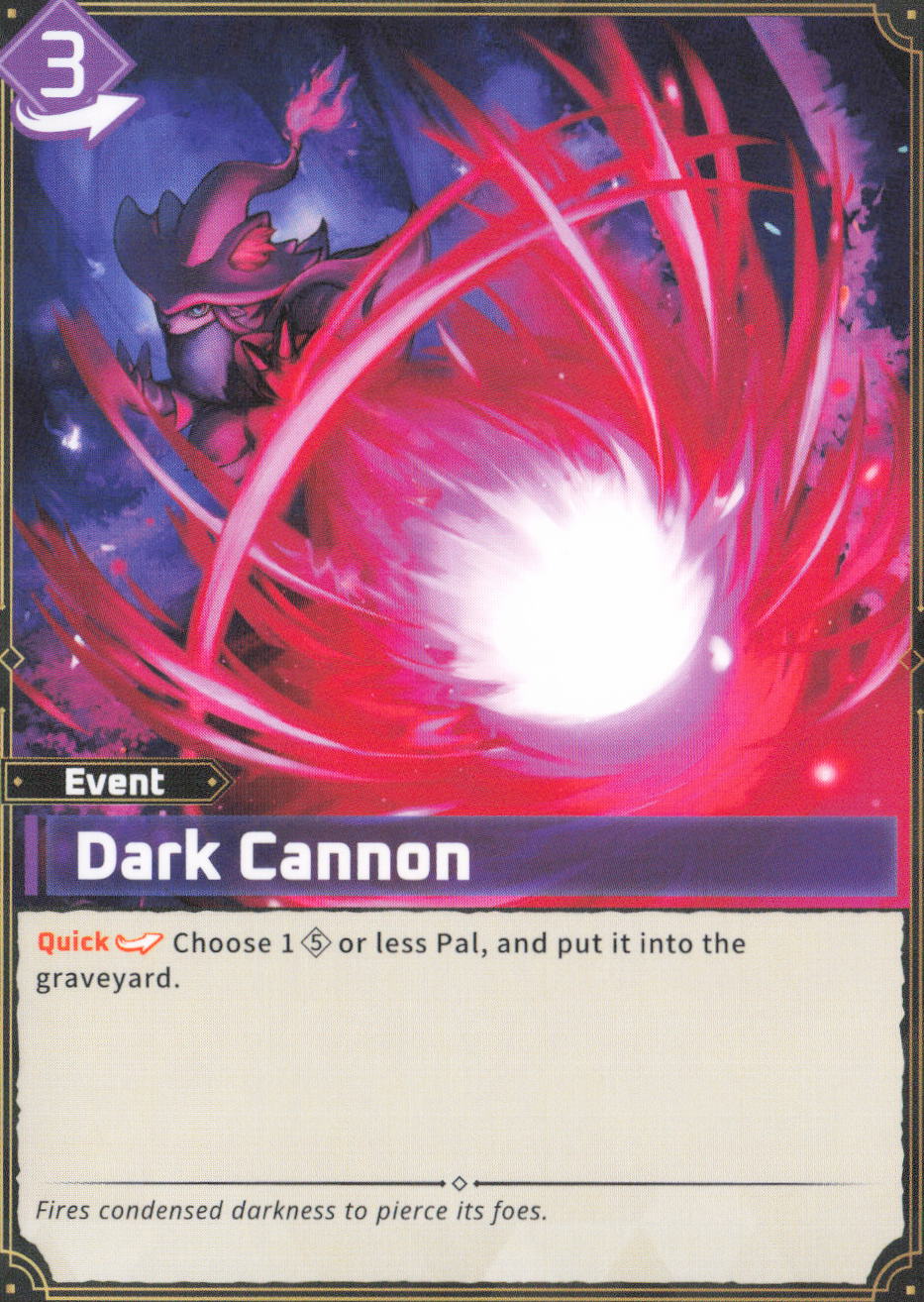 Dark Cannon Common BP01: Dawn of Palpagos EBP01-096 NM