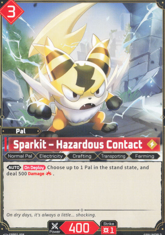 Sparkit - Hazardous Contact Uncommon BP01: Dawn of Palpagos EBP01-008 NM
