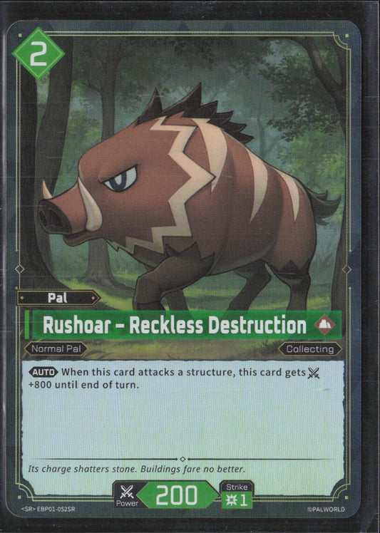 Rushoar - Reckless Destruction (SR) Foil Super Rare BP01: Dawn of Palpagos  NM